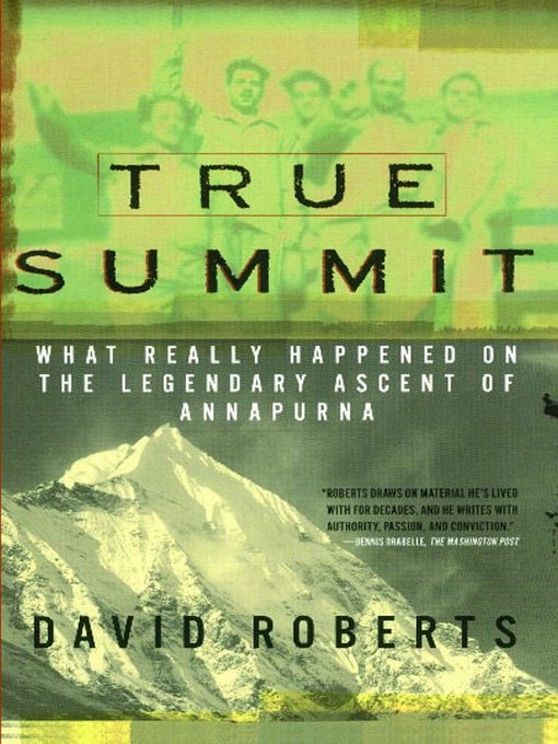 Title details for True Summit by David Roberts - Available